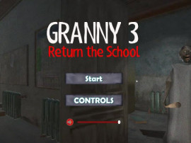 Granny 3 Return the School Granny 3 Return the School img